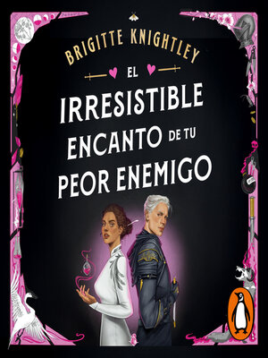 cover image of El irresistible encanto de tu peor enemigo